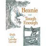 Beanie and Tough Enough