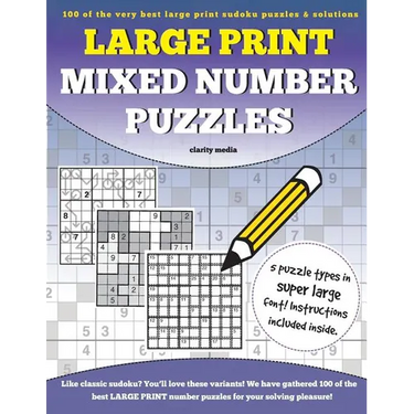 Large Print Mixed Number Puzzles: 100 super size large print number puzzles, featuring solutions