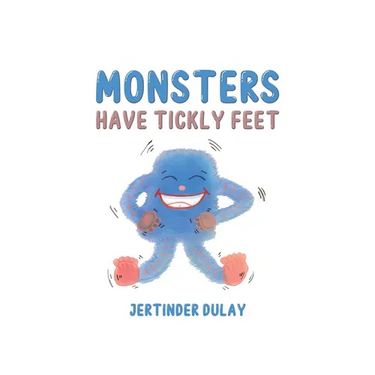 Monsters Have Tickly Feet