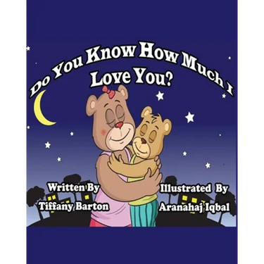 Do You Know How Much I Love You?