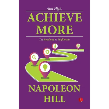 Aim High, Achieve More: The Roadmap to Fulfillment