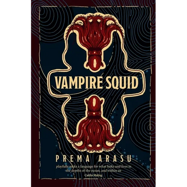 Vampire Squid: Poems from the deep sea
