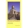Albanian-English/English-Albanian Dictionary and Phrasebook