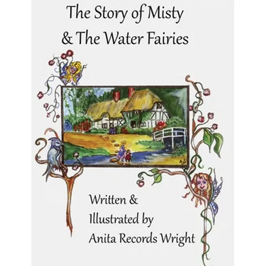 The Story of Misty and the Water Fairies