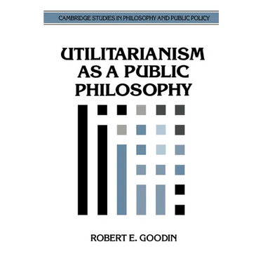 Utilitarianism as a Public Philosophy