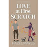 Love at First Scratch: A Nine Lives Club Romance