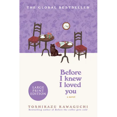 Before I Knew I Loved You