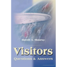 Visitors: Questions & Answers