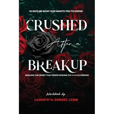 Crushed After a Breakup: 14 Days of What God Wants You to Know