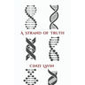 A Strand of Truth