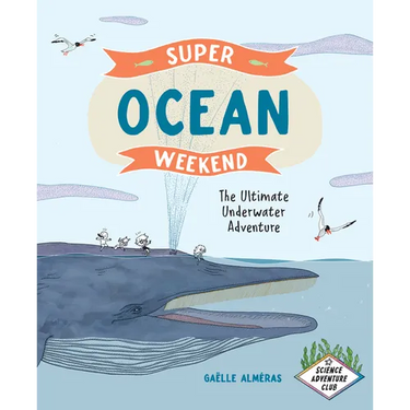 Super Ocean Weekend: The Ultimate Underwater Adventure