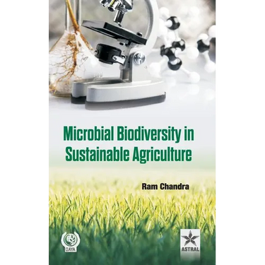 Microbial Biodiversity in Sustainable Agriculture