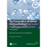 The Primary FRCA Structured Oral Examination Study Guide 2: Pharmacology and Clinical Topics