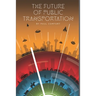 The Future of Public Transportation