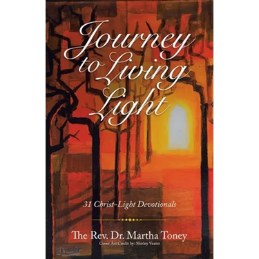 Journey to Living Light: 31 Christ-Light Devotionals