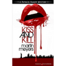 Kiss and Kill