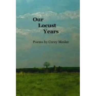 Our Locust Years