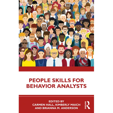 People Skills for Behavior Analysts