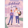 Sidelined Love