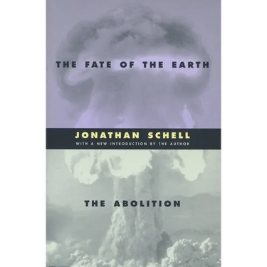 The Fate of the Earth and the Abolition