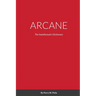 Arcane: The Inetellectuals Dictionary