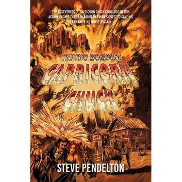 The Two Worlds of Capricorn Chuck: Book 3