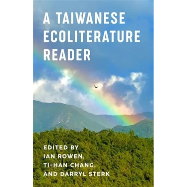 A Taiwanese Ecoliterature Reader