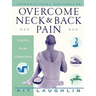 Overcome Neck & Back Pain