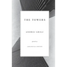The Towers: A Bilingual Edition (English and Slovenian)