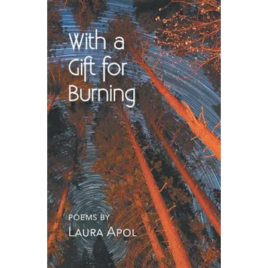With a Gift for Burning
