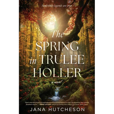 The Spring in Trulee Holler