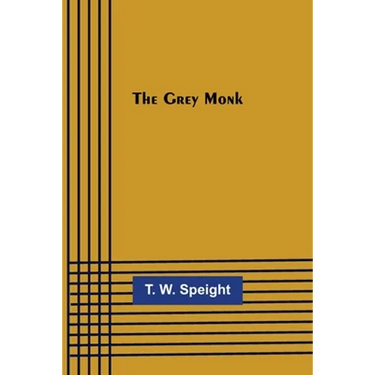 The Grey Monk
