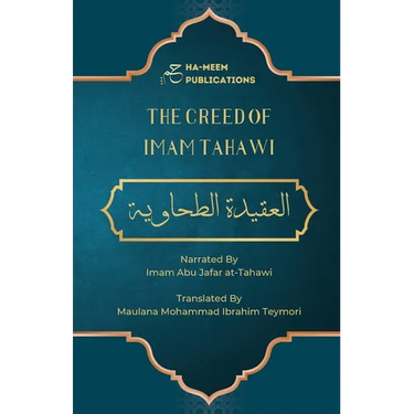 The Creed of Imam Tahawi: Arabic Text with English and Farsi Translation