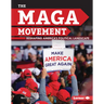 The Maga Movement: Reshaping America's Political Landscape
