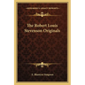 The Robert Louis Stevenson Originals