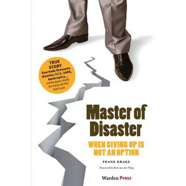 Master of Disaster: When giving up is not an option