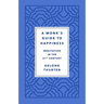 A Monk's Guide to Happiness: Meditation in the 21st Century