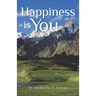 Happiness is You