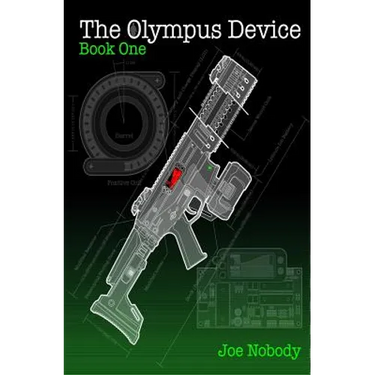 The Olympus Device: Book One