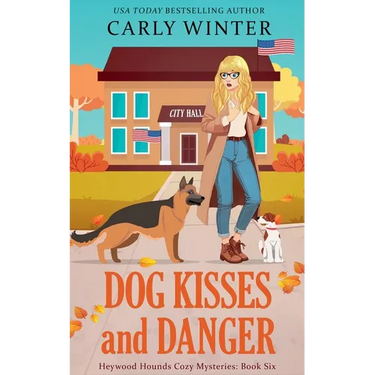 Dog Kisses and Danger