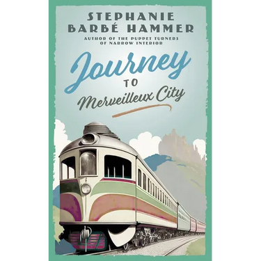 Journey to Merveilleux City