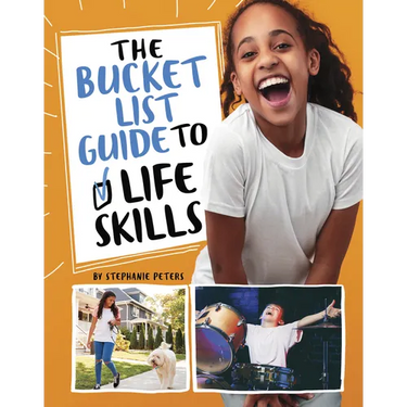 The Bucket List Guide to Life Skills
