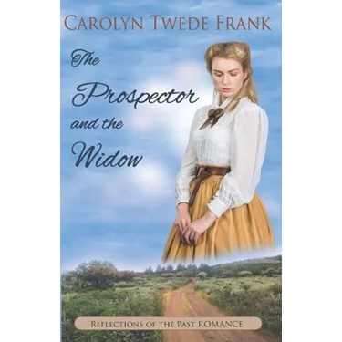 The Prospector and the Widow