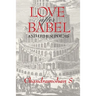 Love After Babel and Other Poems: 0