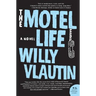 The Motel Life