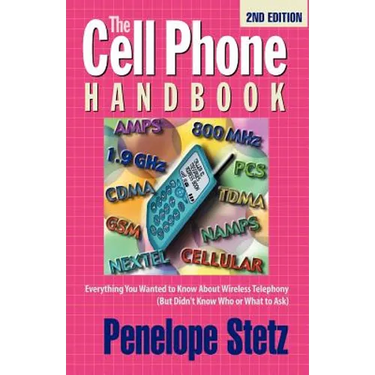 The Cell Phone Handbook