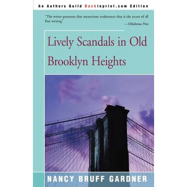Lively Scandals in Old Brooklyn Heights
