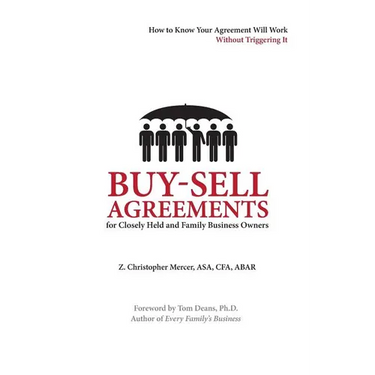 Buy-Sell Agreements for Closely Held and Family Business Owners
