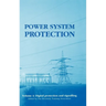 Power System Protection: Digital Protection and Signalling