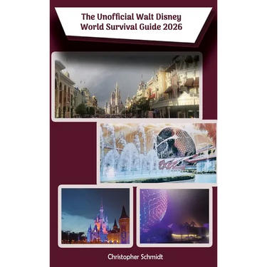 The Unofficial Walt Disney World Survival Guide 2026